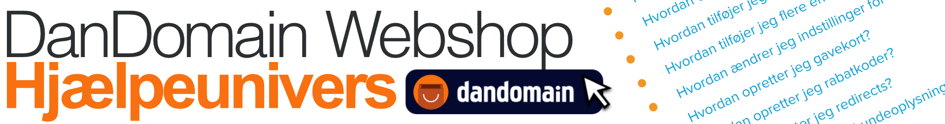 Klik for at gå til DanDomain Webshop dokumentation